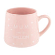 Mother'S Day Slogan Mug | Poundstretcher  543901-mum-in-a-million