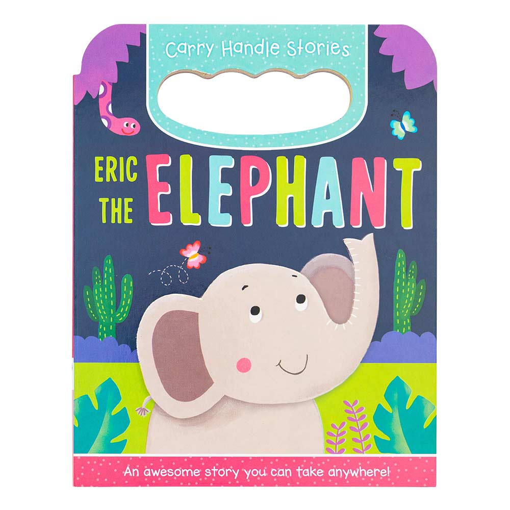 Eric The Elephant Carry Handle Story