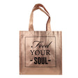 Rose Gold Metallic Tote Bag 'Feed Your Soul' 314830-SOUL